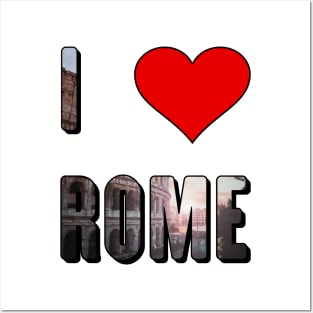 I Love Rome, Rome, Rome Gift, Love Rome, Rome Travel, Rome Pride, Rome Italy Posters and Art